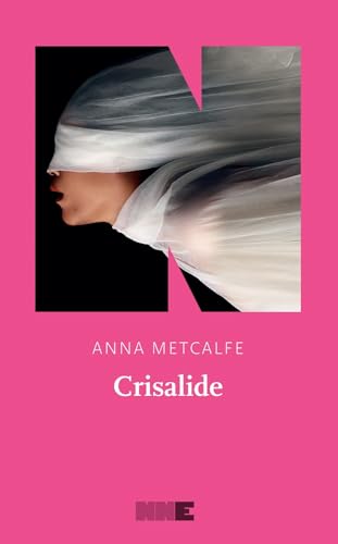 Crisalide (Le fuggitive) von NN Editore