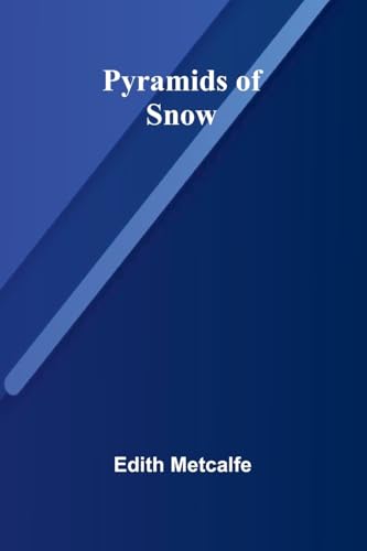 Pyramids of snow von Alpha Edition