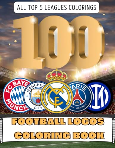 100 Logos Football Colouring Book: A Unique Coloring Experience for Football Fans of All Ages! von Independently published