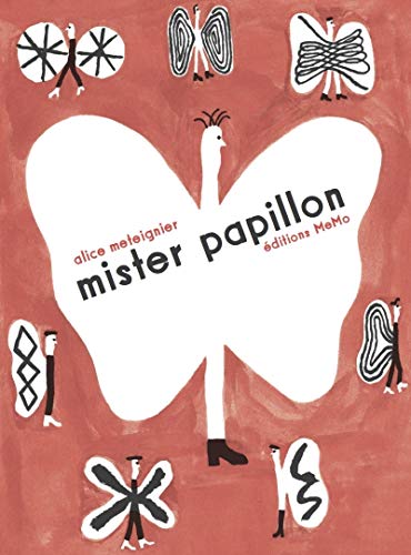 MISTER PAPILLON MISTER PAPILLON von MEMO