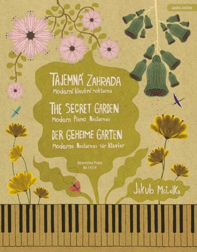 Der geheime Garten -Moderne Nocturnes für Klavier-. Spielpartitur