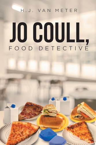 Jo Coull, Food Detective von Page Publishing