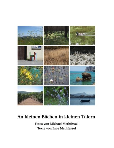 An kleinen Bächen in kleinen Tälern von CreateSpace Independent Publishing Platform