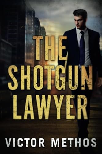 The Shotgun Lawyer von Thomas & Mercer