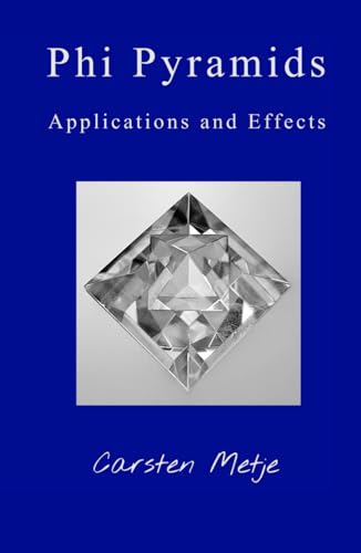 Phi Pyramids: Applications and Effects