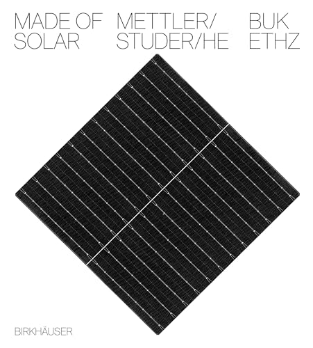 Made of Solar (Deutsche Sprachausgabe) von Birkhäuser Verlag GmbH