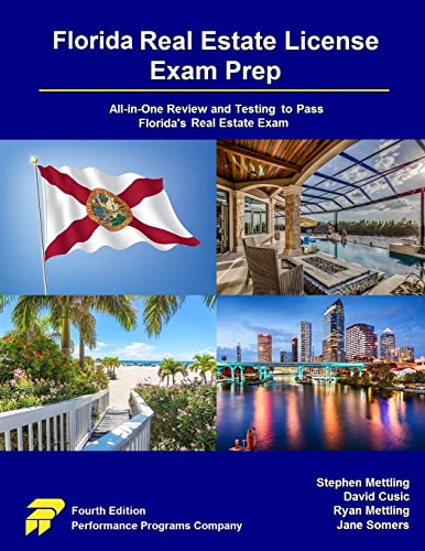 Florida Real Estate License Exam Prep: All-in-One Review and Testing to Pass Florida's Real Estate Exam von Performance Programs Company