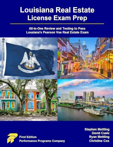 Louisiana Real Estate License Exam Prep: All-in-One Review and Testing to Pass Louisiana's Pearson Vue Real Estate Exam von Performance Programs Company