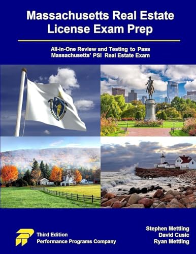 Massachusetts Real Estate License Exam Prep: All-in-One Testing and Testing to Pass Massachusetts' PSI Real Estate Exam von Performance Programs Company