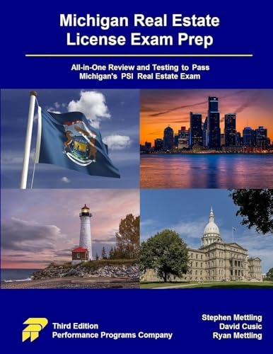 Michigan Real Estate License Exam Prep: All-in-One Review and Testing to Pass Michigan's PSI Real Estate Exam Michigan Real Estate License Exam Prep: All-in-One Review and Testing to Pass Michigan's PSI Real Estate Exam von Performance Programs Company