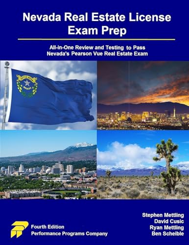 Nevada Real Estate License Exam Prep: All-in-One Review and Testing to Pass Nevada's Pearson Vue Real Estate Exam von Performance Programs Company