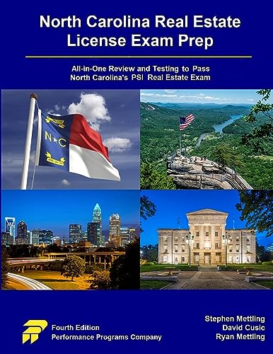 North Carolina Real Estate License Exam Prep: All-in-One Review and Testing to Pass North Carolina's PSI Real Estate Exam von Performance Programs Company