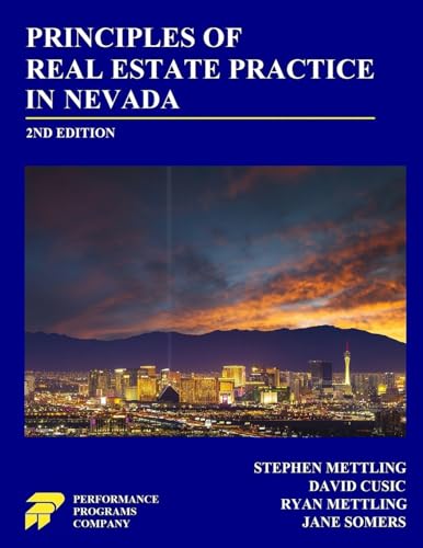 Principles of Real Estate Practice in Nevada: 2nd Edition von Performance Programs Company LLC
