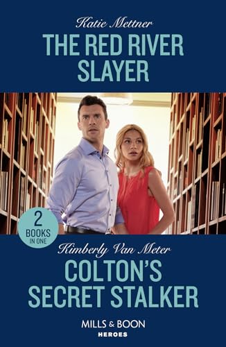 The Red River Slayer / Colton's Secret Stalker: The Red River Slayer (Secure One) / Colton's Secret Stalker (The Coltons of Owl Creek)