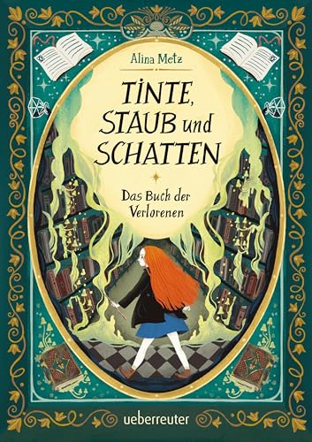 Tinte, Staub und Schatten: Das Buch der Verlorenen