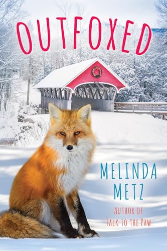 Outfoxed (A Fox Crossing, Maine Novel, Band 3)