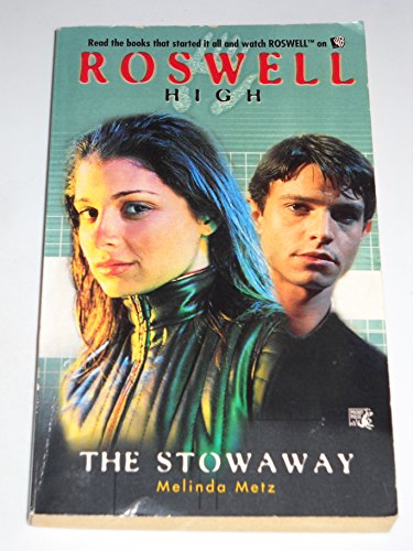 The Stowaway (Roswell High, Band 6)
