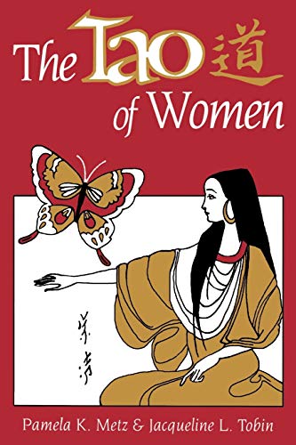 The Tao of Women von Humanics Children's House