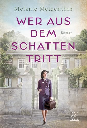 Wer aus dem Schatten tritt (Eine starke Liebe, Band 1) von Tinte & Feder
