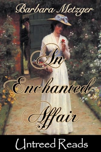 An Enchanted Affair von Untreed Reads
