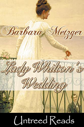 Lady Whilton's Wedding von Untreed Reads