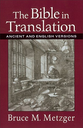 Bible in Translation, The: Ancient and English Versions von Baker Academic