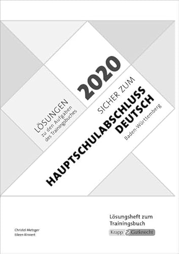 Sicher zum Hauptschulabschluss Deutsch Baden-Württemberg 2020: Lösungsheft