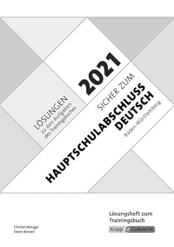 Sicher zum Hauptschulabschluss Deutsch Baden-Württemberg 2021: Lösungsheft von Krapp&Gutknecht Verlag