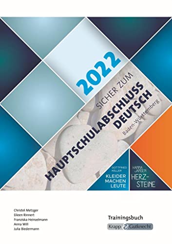 Sicher zum Hauptschulabschluss Deutsch Baden-Württemberg 2022: Trainingsbuch, Schülerarbeitsheft, Prüfungsvorbereitung, Lernmittel von Krapp&Gutknecht Verlag