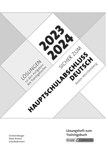 Sicher zum Hauptschulabschluss Deutsch Baden-Württemberg 2023 und 2024, m. 1 Online-Zugang: Lösungsheft, Lösungen, Musterlösungen