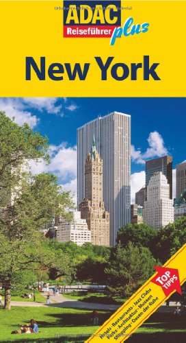 ADAC Reiseführer plus ADAC Reiseführer plus New York: Mit extra Karte zum Herausnehmen
