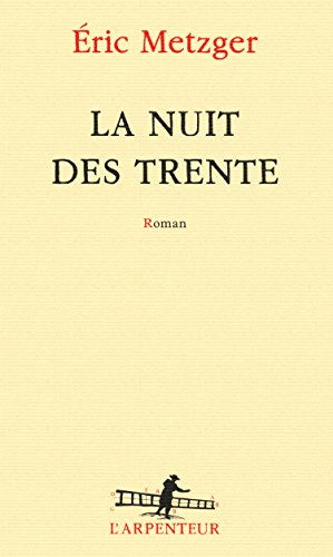 La nuit des trente