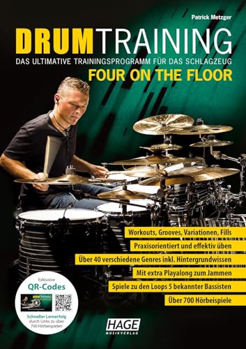 Drum Training Four On The Floor: Das ultimative Trainingsprogramm für das Schlagzeug von Hage Musikverlag