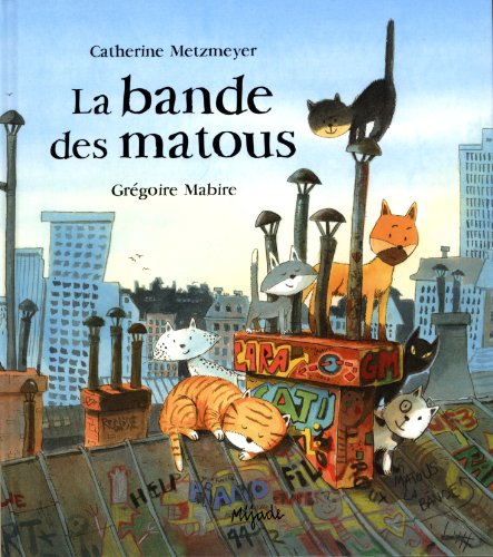 BANDE DES MATOUS