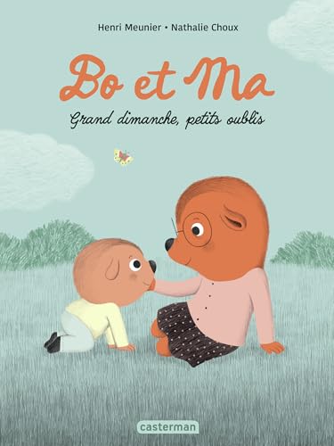 Bo et Ma: Grand dimanche, petits oublis von CASTERMAN