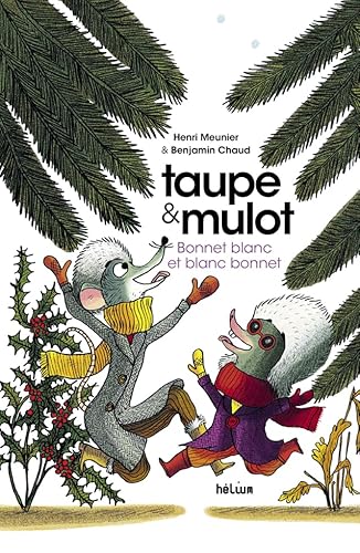 Taupe et Mulot 4 - Bonnet blanc et blanc bonnet