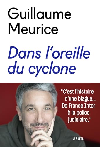 Dans l'oreille du cyclone von SEUIL