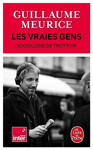 Les vraies gens: Sociologie du trottoir von LGF