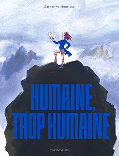 Humaine, trop humaine von DARGAUD