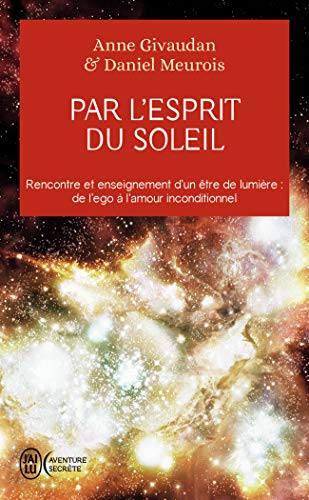 Par l'esprit du Soleil von J'AI LU