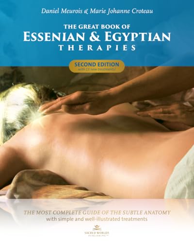 The Great Book of Essenian and Egyptian Therapies SECOND EDITION: The most complete guide of the subtle anatomy with simple and well illustrated treatments The Great Book of Essenian and Egyptian Therapies SECOND EDITION: The most complete guide of the subtle anatomy with simple and well illustrated treatments von Sacred Worlds Publishing LLC