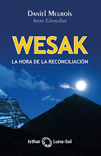 WESAK: La hora de la reconciliación WESAK: La hora de la reconciliación