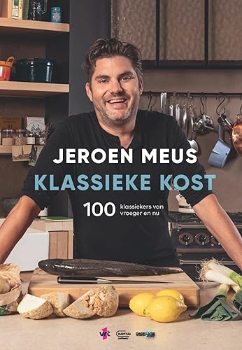 Klassieke kost: 100 klassiekers van vroeger en nu (Manteau culinair) von Manteau