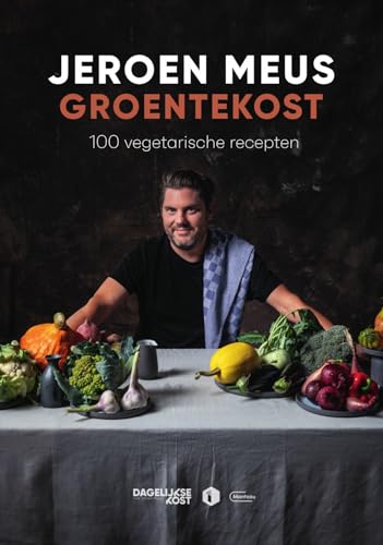 Groentekost: 100 vegetarische recepten