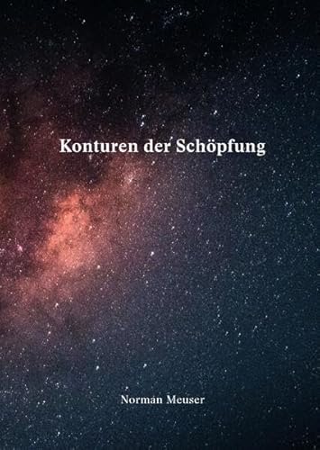 Konturen der Schöpfung