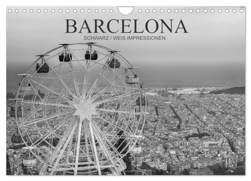 Barcelona Schwarz / Weiß Impressionen (Wandkalender 2024 DIN A4 quer), CALVENDO Monatskalender: Fantastische Impressionen in schwarz / weiß der wunderbaren katalonischen Stadt Barcelona von CALVENDO