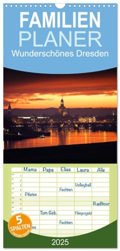 Familienplaner 2025 - Wunderschönes Dresden mit 5 Spalten (Wandkalender, 21 cm x 45 cm), CALVENDO von CALVENDO