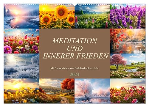 Meditation und innerer Frieden (Wandkalender 2024 DIN A2 quer), CALVENDO Monatskalender