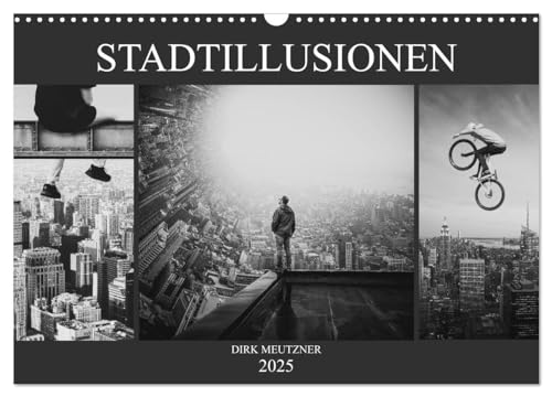 Stadtillusionen (Wandkalender 2025 DIN A3 quer), CALVENDO Monatskalender von CALVENDO