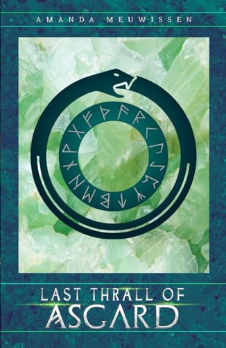 Last Thrall of Asgard (Lovers of the Gods) von Independently published